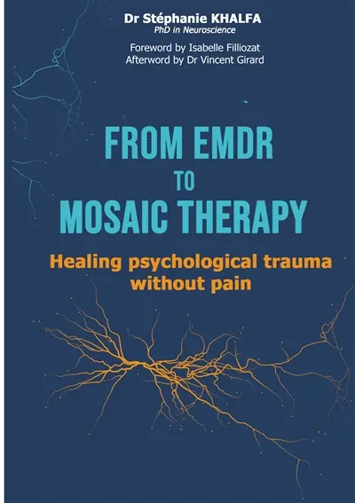 From EMDR to MOSAIC therapy