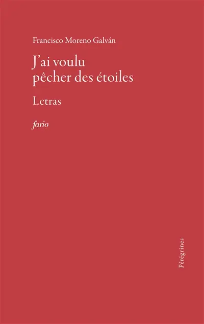 J'ai voulu pêcher les étoiles : letras