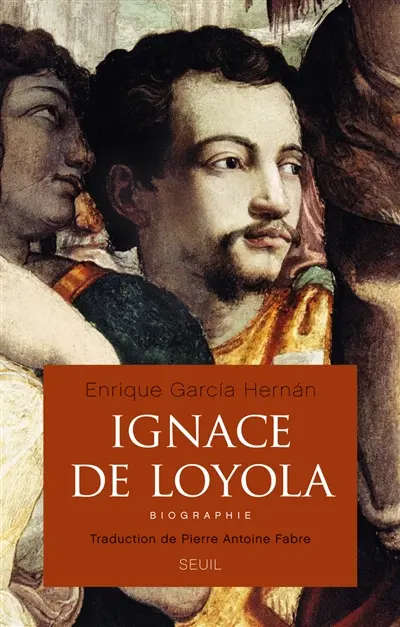 Ignace de Loyola : biographie