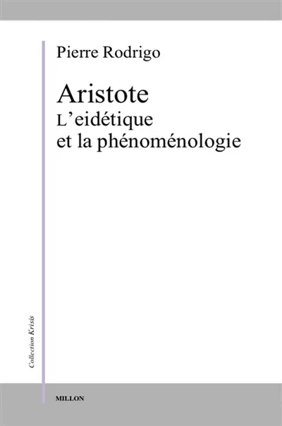 Aristote, l'eidétique et la phénoménologie