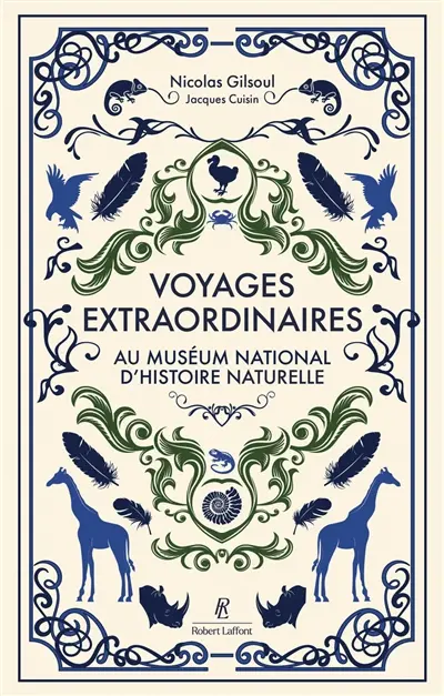 Voyages extraordinaires au Muséum national d'histoire naturelle