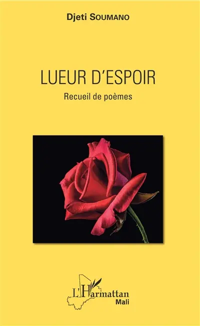 Lueur d'espoir : recueil de poèmes