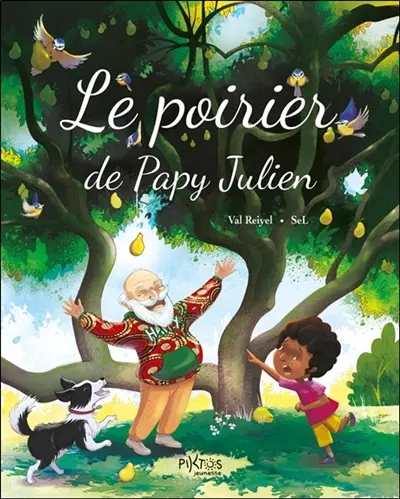 Le poirier de Papy Julien
