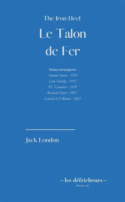 Le talon de fer. The iron heel