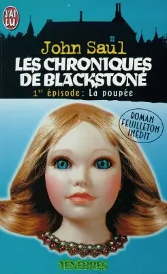 Les chroniques de Blackstone. Vol. 1. La poupée