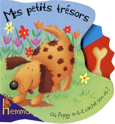 Mes petits trésors : où Poppy a-t-il caché son os ?