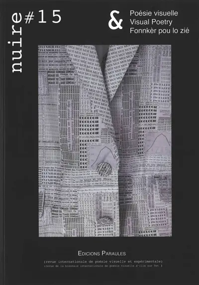 Nuire : poésie visuelle = visual poetry = fonnkèr pou lo zié, n° 15