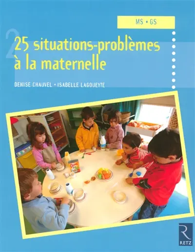30 situations problèmes à la maternelle