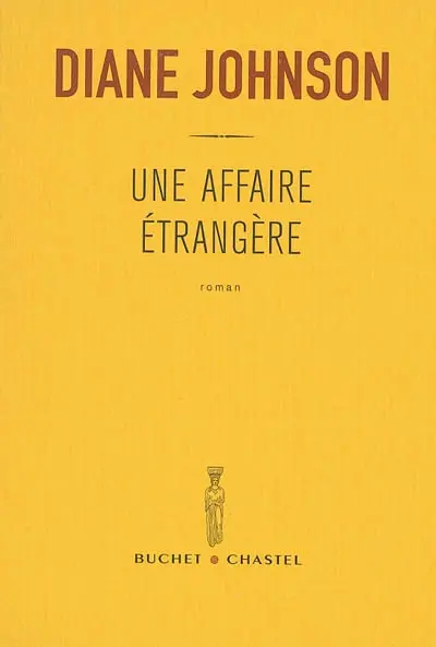 Une affaire étrangère