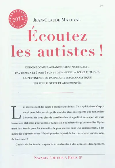 Ecoutez les autistes !