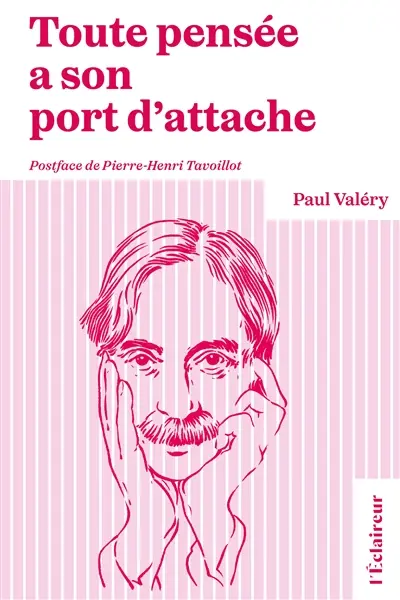 Toute pensée a son port d'attache