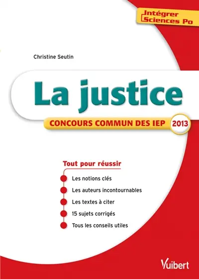 La justice : concours commun des IEP 2013