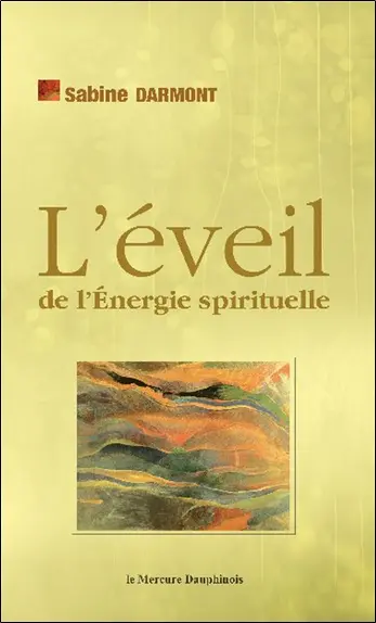 L'éveil de l'énergie spirituelle