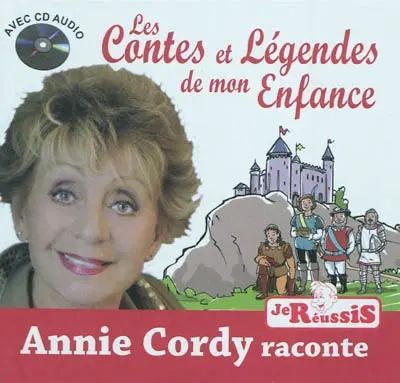 Les contes et légendes de mon enfance