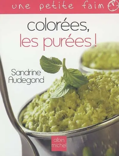Colorées, les purées !