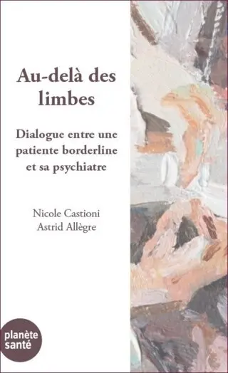 Au-delà des limbes : dialogue entre une patiente borderline et sa psychiatre