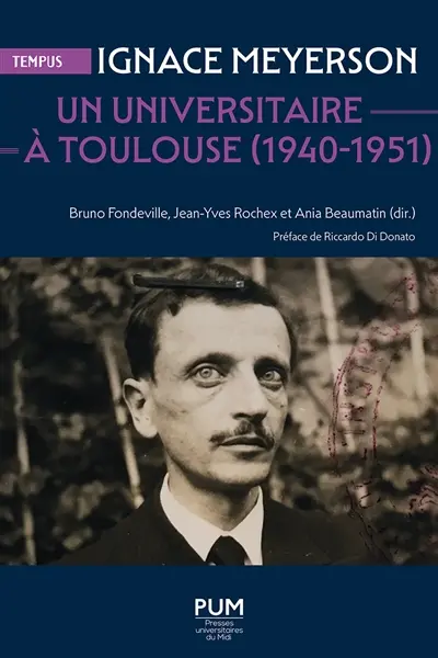 Ignace Meyerson : un universitaire à Toulouse (1940-1951)