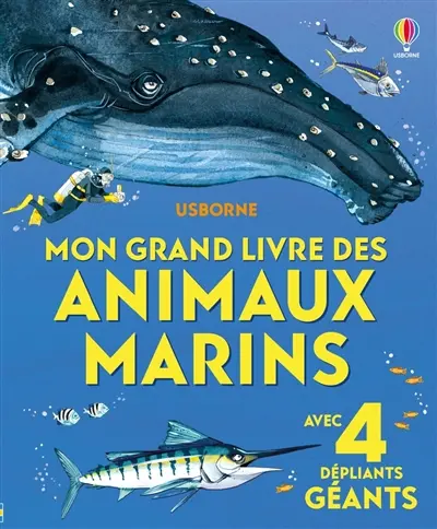 Mon grand livre des animaux marins