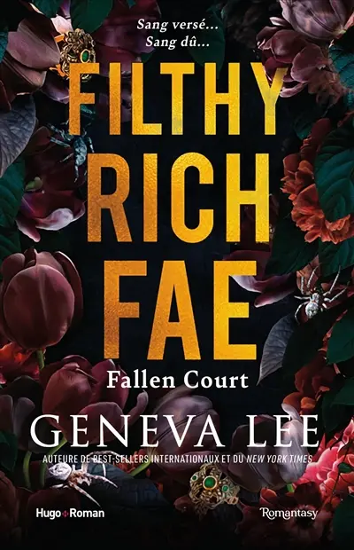 Filthy rich fae. Vol. 2. Fallen court