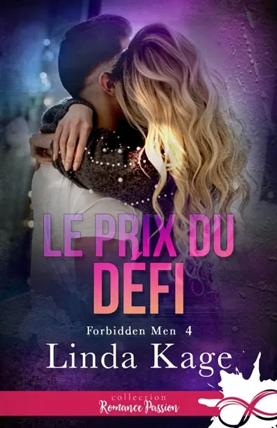 Le prix du défi : Forbidden Men, T4