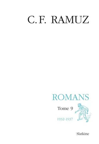 Oeuvres complètes. Vol. 27. Romans. Vol. 9. 1932-1937