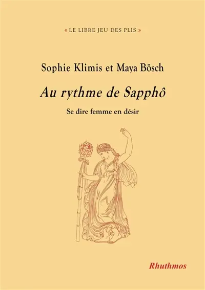 Au rythme de Sapphô : se dire femme en désir