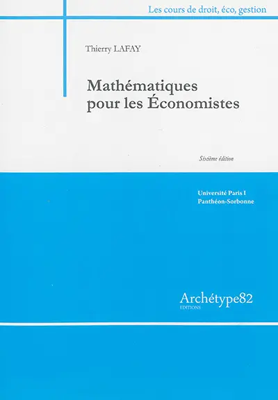 Mathématiques pour les économistes : niveau L2 : 2015-2016