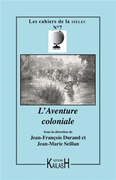 L'aventure coloniale