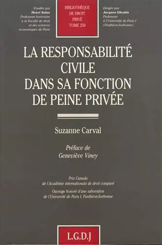 La responsabilité civile dans sa fonction de peine privée