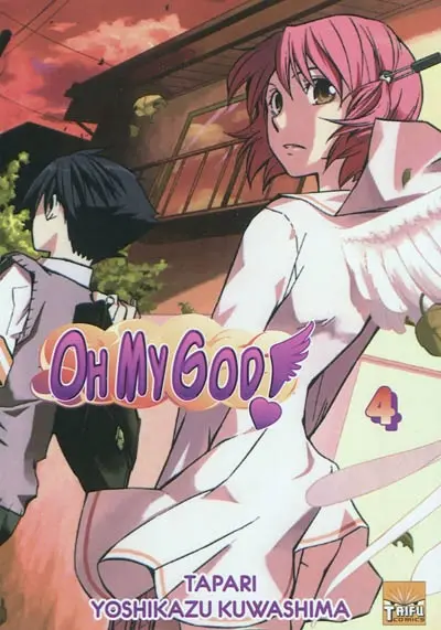Oh my god !. Vol. 4
