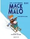 Mack and Malo. Aventures en hiver