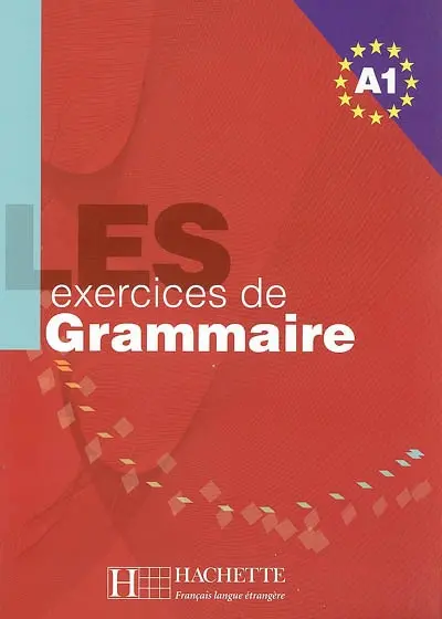 Les exercices de grammaire niveau A1