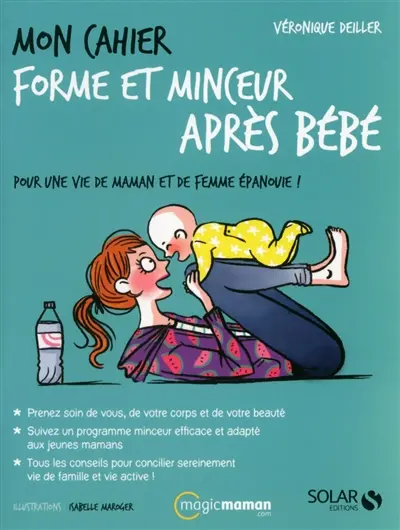 Mon cahier forme et minceur après bébé