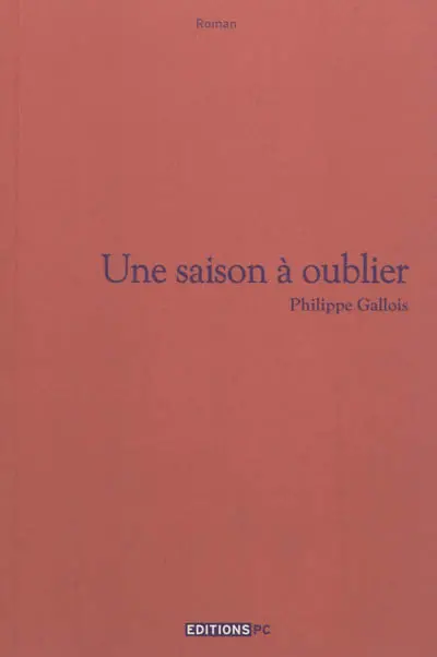 Une saison à oublier