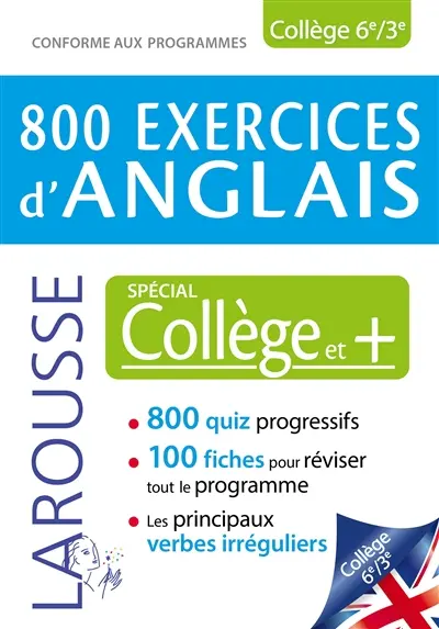 800 exercices d'anglais : spécial collège