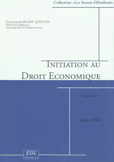 Initiation au droit économique : cours 2011
