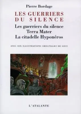 Les guerriers du silence