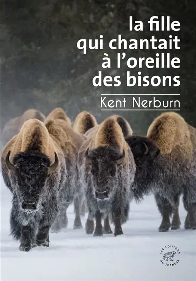 La fille qui chantait à l'oreille des bisons