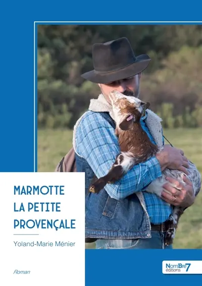 Marmotte la petite provençale