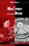 Wall Street and the rise of Hitler : New edition