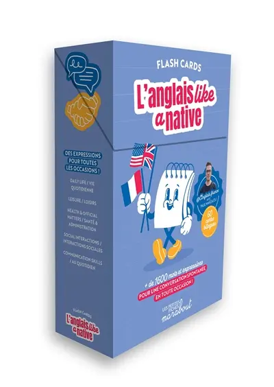 L'anglais like a native : flash cards : + de 1.600 mots et expressions pour une conversation spontanée en toute !