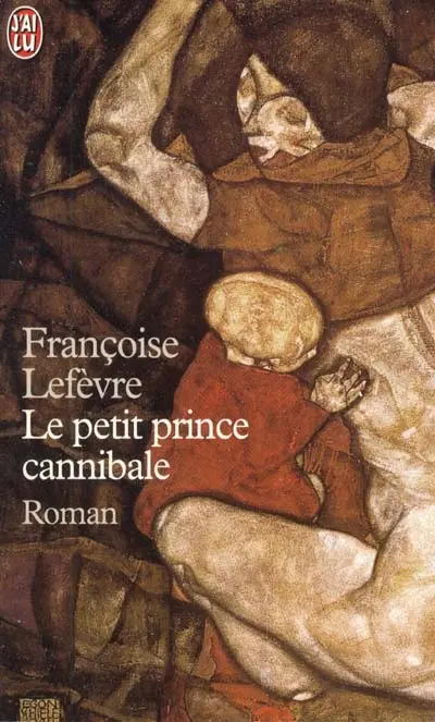 Le petit prince cannibale
