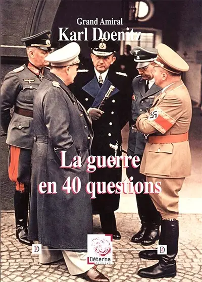 La guerre en 40 questions