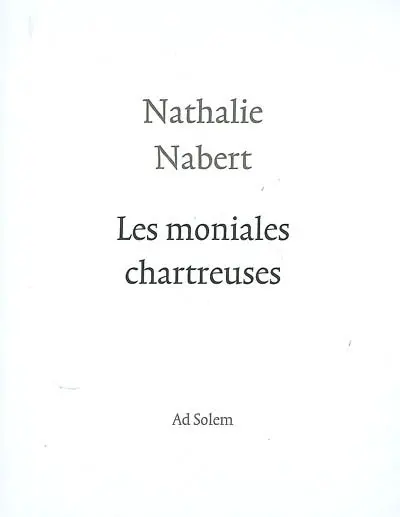 Les moniales chartreuses