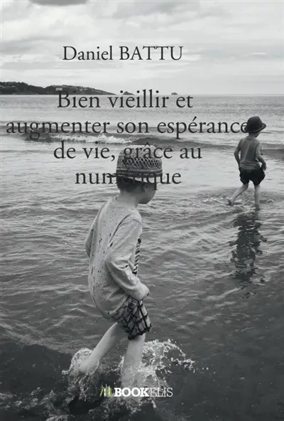 Bien vieillir et augmenter son espérance de vie, grâce au numérique