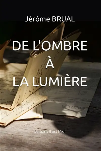 De l'ombre à la lumière : recueil de poésies