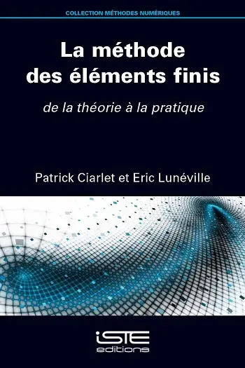 La méthode des éléments finis : de la théorie à la pratique