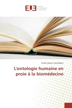 L'ontologie humaine en proie A la biomedecine