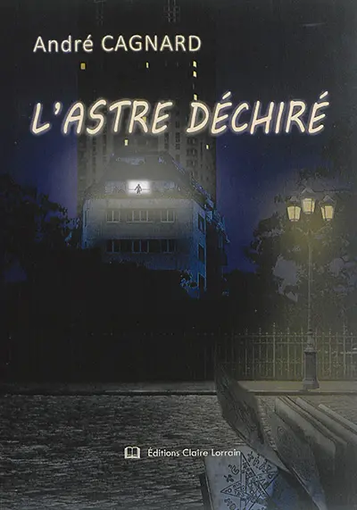 L'astre déchiré