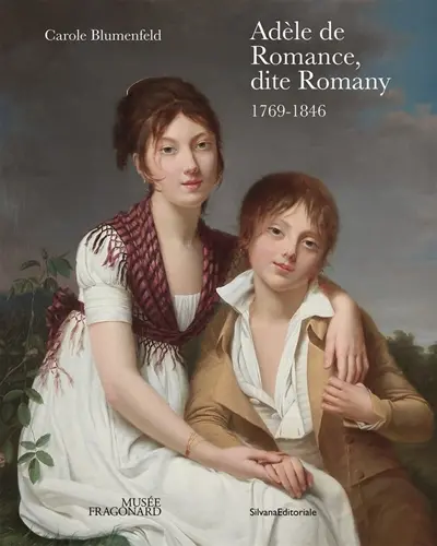 Adèle de Romance, dite Romany : 1769-1846